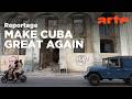 Cuba : l’île qui vacille | ARTE Reportage