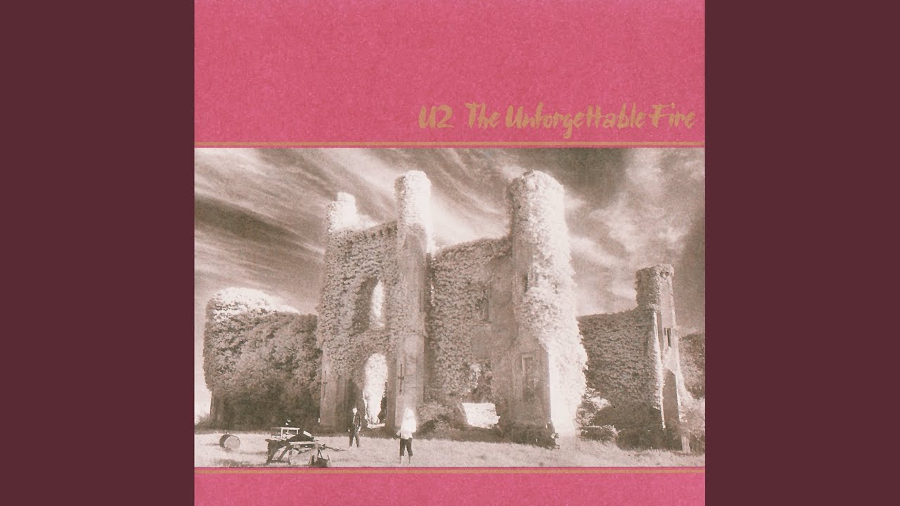 The Unforgettable Fire - YouTube