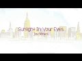 Jay Miners - Sunlight In Your Eyes (Official Lyrics Video)