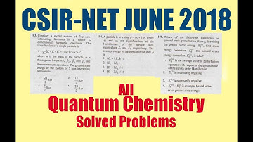 CSIR JUNE 2018- All Quantum Chemistry Solved Problems
