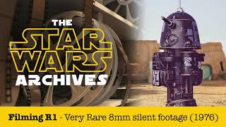 Filming R1 - Very Rare Star Wars 8mm Footage (1976)