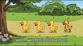🦆 Five Little Ducks — Missing Duck Mystery