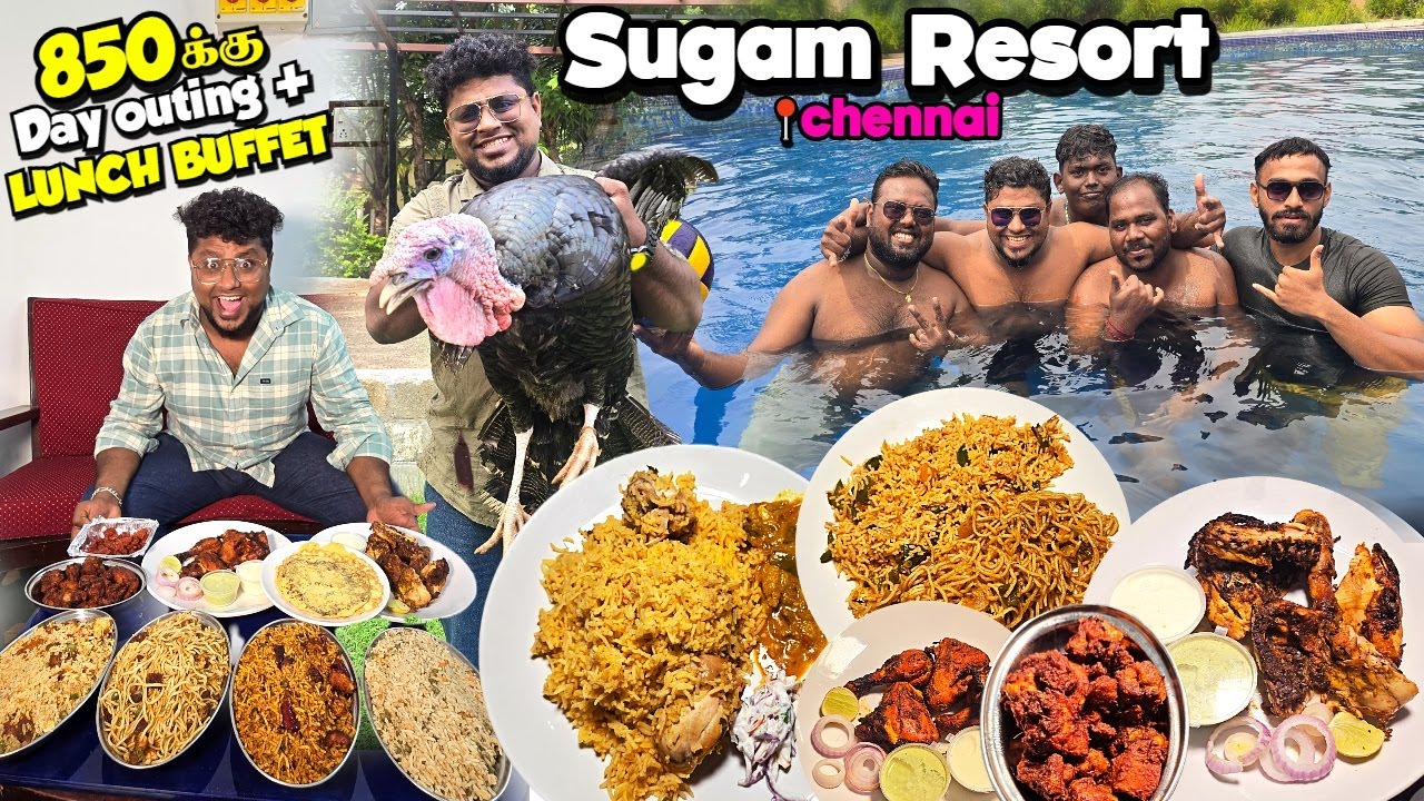 Simple பட்ஜெட்யில் 🏩 Resort in Chennai | UNLIMITED Buffet🤩 with Day Outing at 850Rs🤑 | Sugam Resort