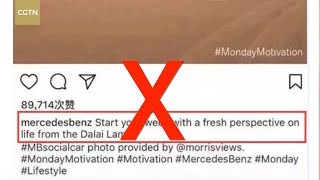 Mercedes-Benz Aggravates Chinese Consumers With Instagram Post Quoting Dalai Lama