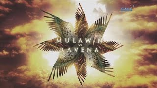 Mulawin Vs Ravena ikaw Nga  