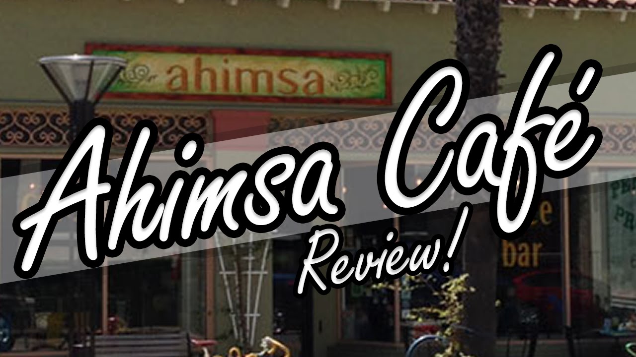 Vegan Restaurant Review Ahimsa long beach California @scooby_raw_fitness