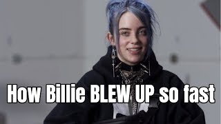 How did Billie Eilish Blow Up so fast?