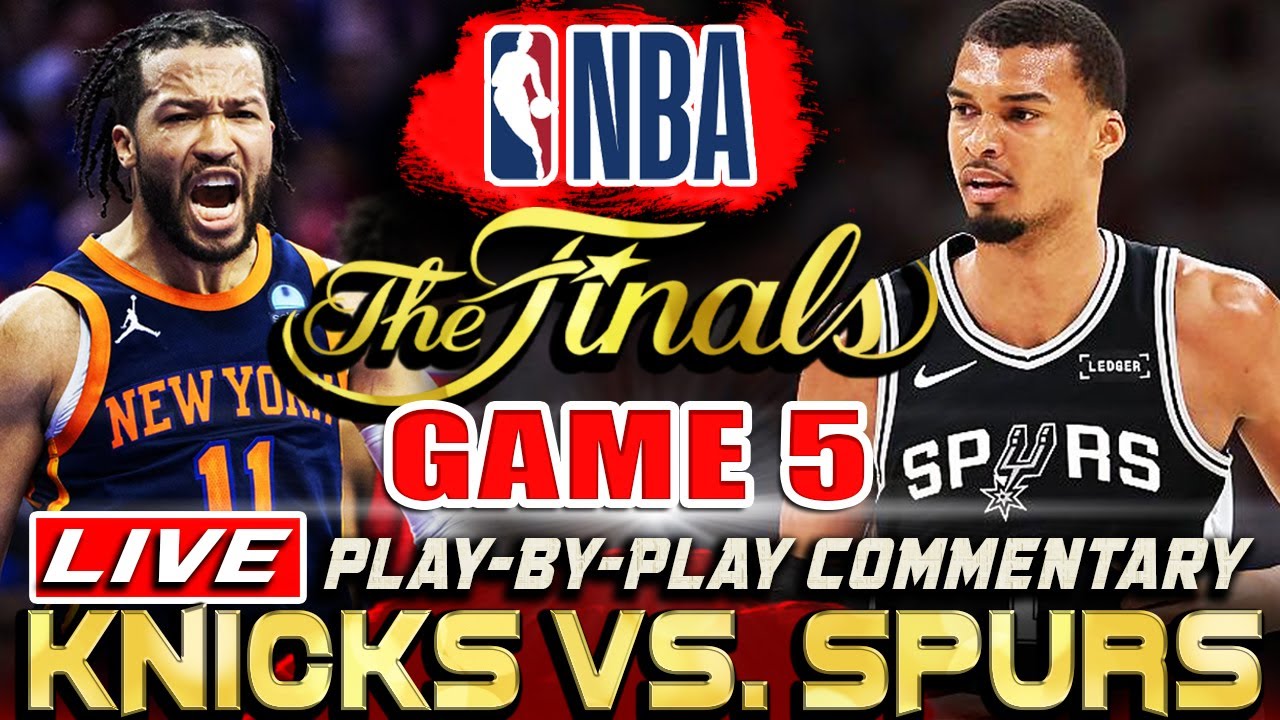 🔴NBA LIVE | Spurs vs Knicks Game 5 Live Play-By-Play