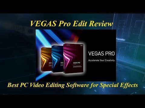 vegas-pro-edit-review-|-best-pc-video-editing-software-for-special-effects