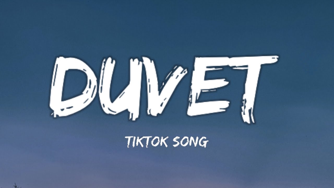 Boa Duvet (Lyrics) [Tiktok Song] YouTube
