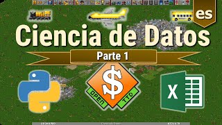 Ciencia de Datos con Excel, Python, Transport Tycoon