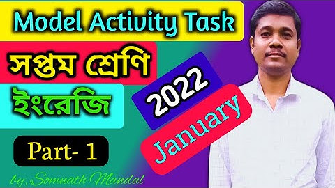 Class 7 English Model Activity Task Part 1 (January) // Wbbse Model Activity Task 2022