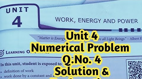Class11|Physics|Volume1|Unit4|work,energy and power|Numerical problem |Q.No.4|solution|explanation