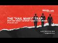 The "Hail Mary" Trap: Why One Great Ad Won’t Save Your Brand