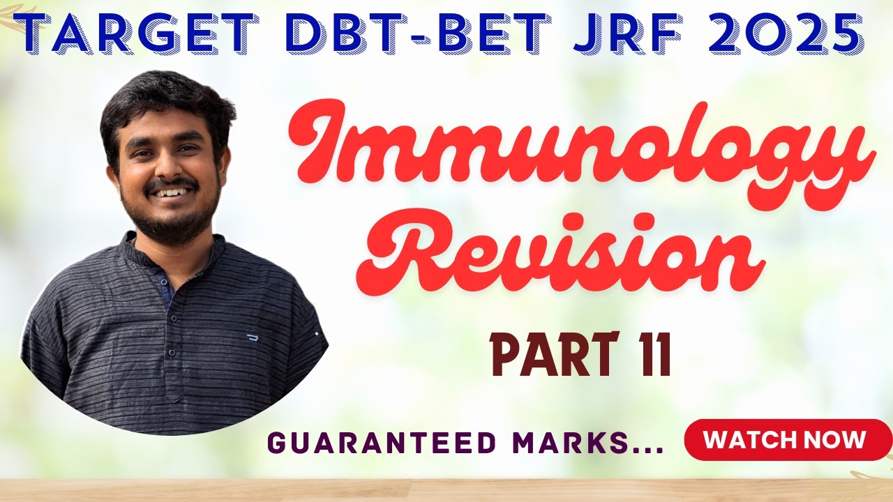 DBT JRF BET 2025 | Immunology Part 2: Most Expected & High-Yield Topics 🔥 Crack BET with Smart Prep
