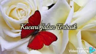 Kucari Jalan Terbaik (Lyric) ~ cover by Vanny Vabiola