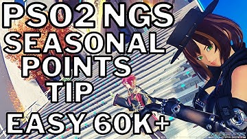 PSO2 NGS Seasonal Points Tip Easy 60k or more in minutes!