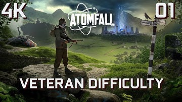 ATOMFALL - VETERAN (HARDEST) DIFFICULTY - Part 01 - Gameplay Walkthrough Full Game [4K Ultra]