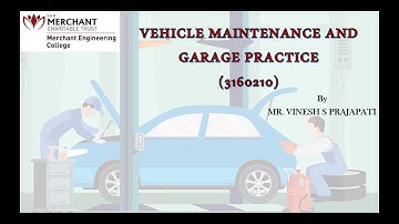 L 01 INTRODUCTION OF VEHICLE MAINTENANCE AND GARAGE PRACTICE