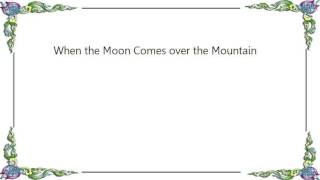 Kate Smith  When The Moon Comes Over The Mountain S