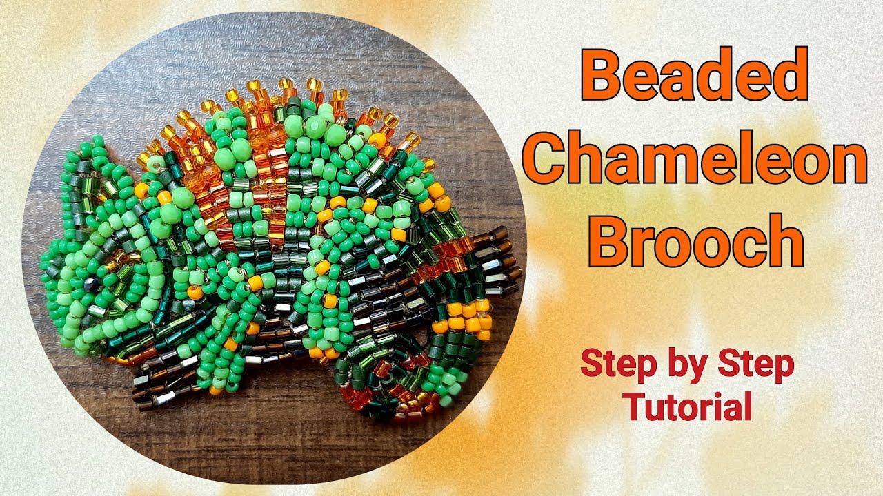 Beaded Chameleon Brooch, Step by Step Tutorial