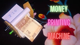How to make magic money printer machine