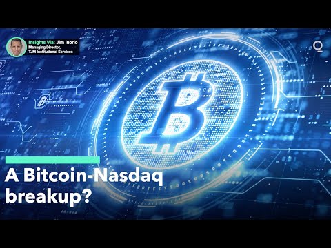 Are Bitcoin and the Nasdaq Headed for a Breakup?