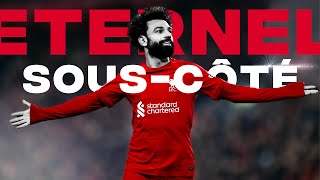 Mohammed salah : l'ÉTERNEL SOUS-CÔTÉ ?