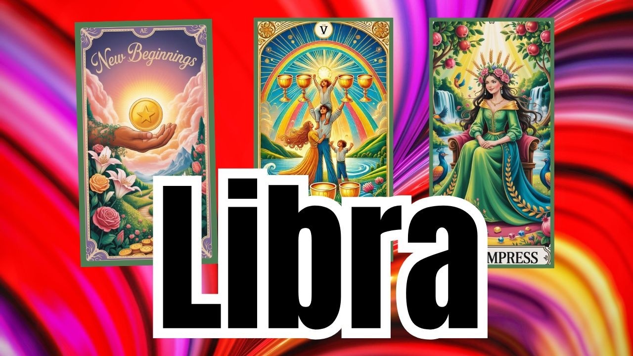 LIBRA NO IGNORÉS ESTO — LO QUE TE LLEGA EN LAS PRÓXIMAS HORAS ES IMPACTANTE