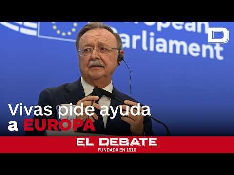 Vivas pide ayuda a Europa para «volver a esa normalidad cuanto antes»