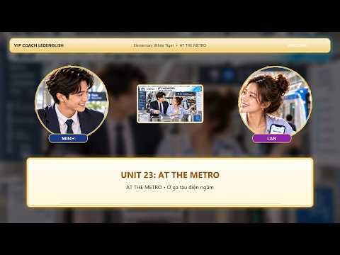 Unit 23: At the Metro