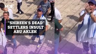 Shireens Dead Settlers Insult Slain Al Jazeera Journalist Abu Akleh