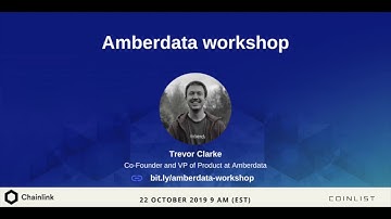[Chainlink+CoinList hackathon] Amberdata workshop