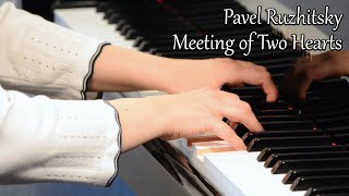 Pavel Ruzhitsky: Meeting of Two Hearts (Anna Nadiryan, piano)