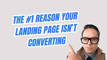 Why Your Landing page Isn