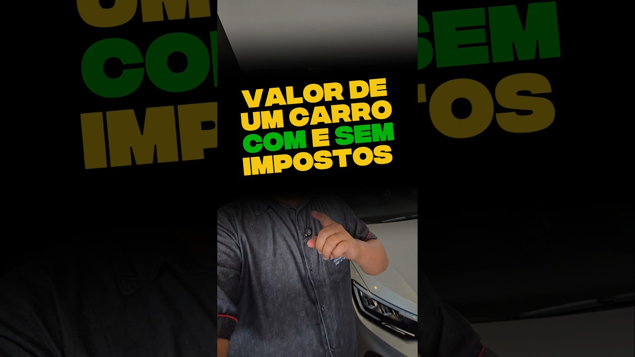 Veja quanto custa um carro zero no brasil com imposto e sem imposto 