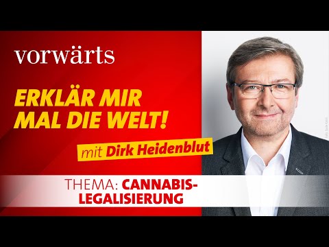 Cannabis: Legalisierung und Entkriminalisierung | Dirk Heidenblut | vorwärts