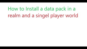 How to Install a data pack in a realm and a singel player world