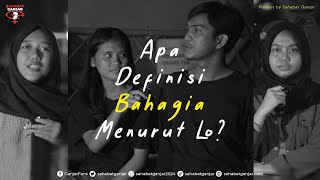APA ITU DEFINISI BAHAGIA MENURUT KALIAN ?