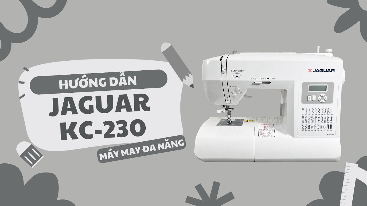 JAGUAR KC-230 SEWING MACHINE - USER MANUAL - YouTube