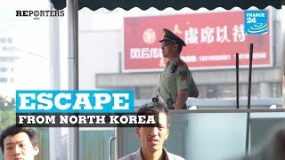 #Reporters: Escape from North Korea