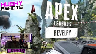 Apex Legends: Revelry Gameplay Trailer – HUSKY REACTS