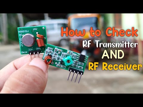 How to check RF transmitter and receiver || RF transmitter and rf receiver