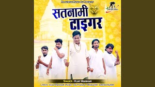 Download Lagu Satnami Tiger