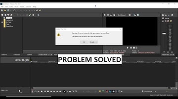 How to fix An error occured while opening one or more File | sony vegas pro 15