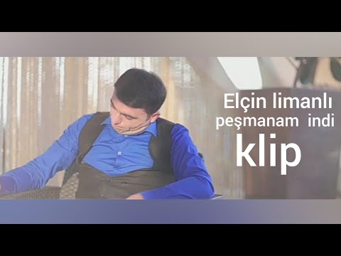 Elçin Limanlı - Peşmanam İndi | 2020 (Official Clip)