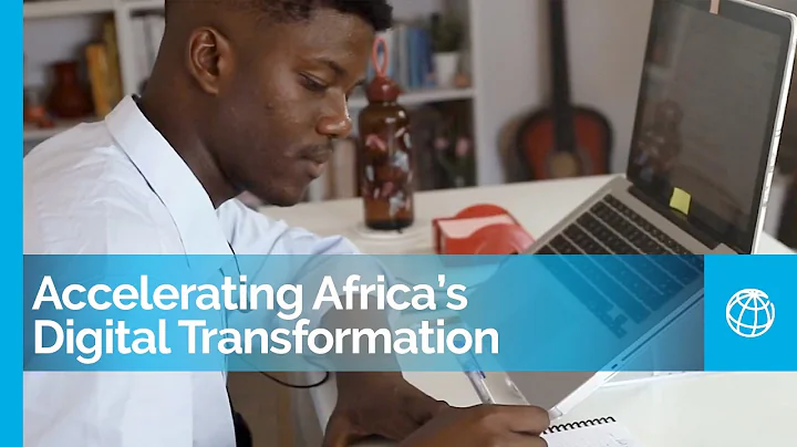 Accelerating Africa’s Digital Transformation: One of the Greatest Development Opportunities