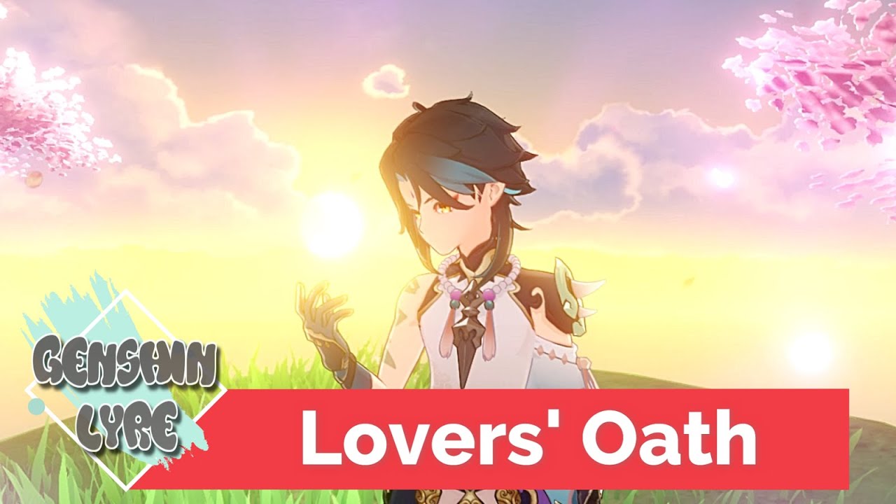[GENSHIN LYRE] Lovers' Oath「蒲苇如丝 シロガネヨシの如く」'' YouTube