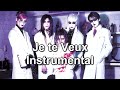 Je te Veux (Instrumental) - Malice Mizer