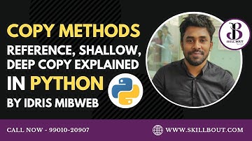 copy method in python | reference copy | shallow copy | deep copy | by idris Mibweb | SkillBout